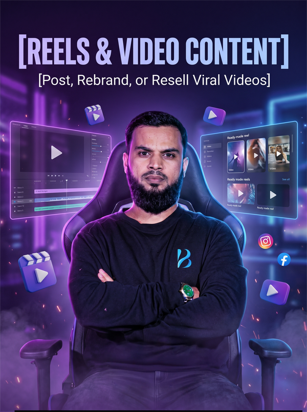 REELS & VIDEO CONTENT